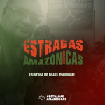 Projeto Estradas Amazonicas Projeto Estradas Amazonicas